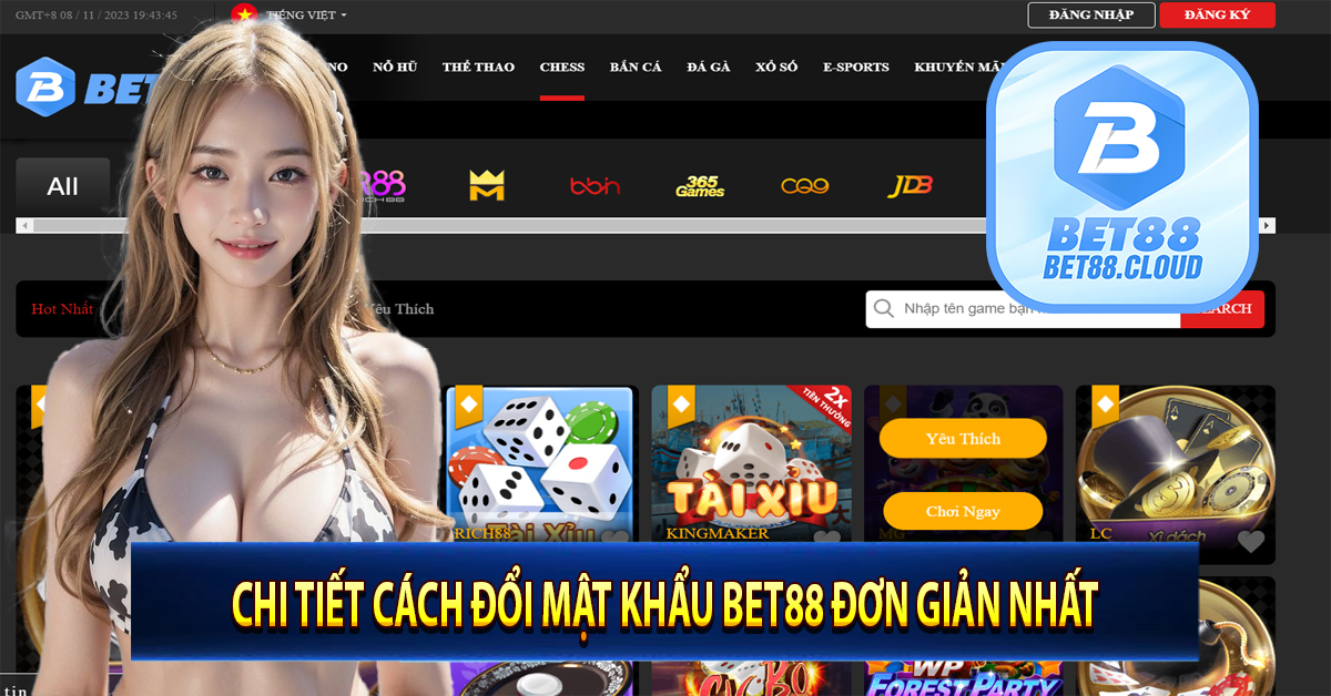 Chi Tiết Cách Đổi Mật Khẩu Bet88 Đơn Giản Nhất